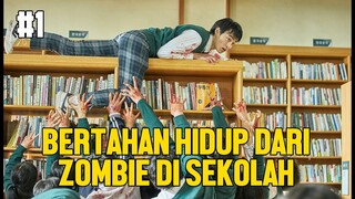 WABAH ZOMBIE MENYERANG SEKOLAH DI KOREA - ALUR CERITA FILM ALL OF US DEAD #1