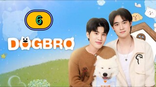 [SUN] 𝐃 𝐎 𝐆  𝐁 𝐑 𝐎 | EPISODE 6 (CUT)
