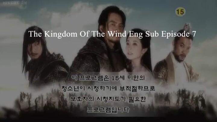 The Kingdom Of The Wind Eng Sub Episode 7