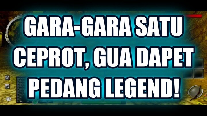 🤯 GARA-GARA SATU CEPROT, GUA DAPET PEDANG LEGEND! 🗡️