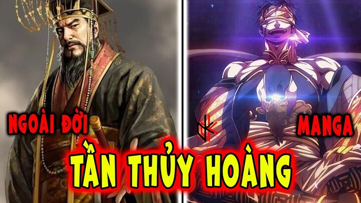 TẦN THỦY HOÀNG. TỪ NGOÀI ĐỜI ĐẾN MANGA.