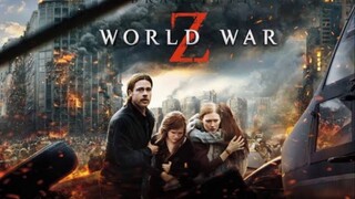 world war z มหาวิบัติสงคราม Z | แนะนำหนังซอมบี้ในตำนาน