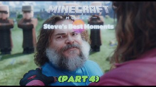 Steve's Best Moments - A Minecraft Movie (2025) - Part 4 (FINALE)