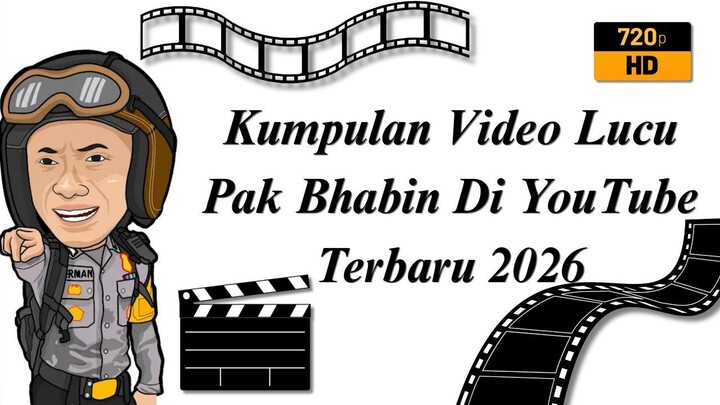 Kumpulan Video Lucu Pak Bhabin Di YouTube Terbaru 2026