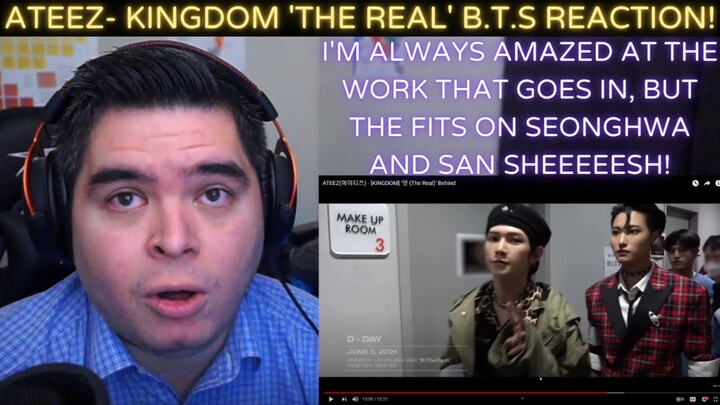 ATEEZ(에이티즈) - [KINGDOM] ‘The Real’ Behind The Scenes REACTION!