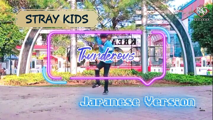 Stray Kids - Thunderous Jp. Version Dance Cover by. rialgho_dc