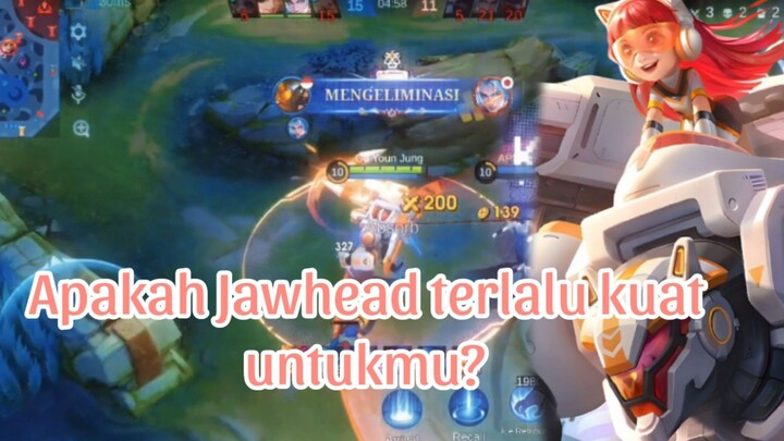 Apakah Jawhead terlalu kuat untukmu?