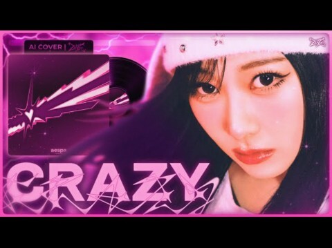 【AI COVER】aespa - Crazy (Original: LE SSERAFIM)