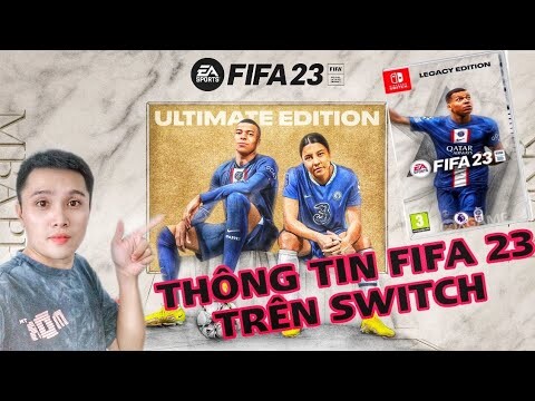 Thông Tin Về FiFa 23 Trên Nintendo Switch🤩🤩🤩