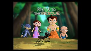 Chhota Bheem Hindi 5.49.                                An A Ants to The Rescue 5,49