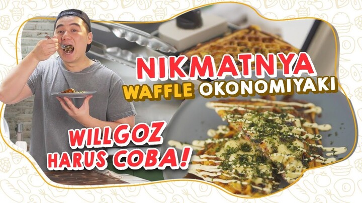 NIKMATNYA WAFFLE OKONOMIYAKI! WILLGOZ HARUS COBA ❗❗