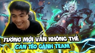 [THROWTHI] Tướng Mới Nhưng Vẫn Không Thể Cản Tèo Gánh Team