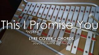 This I Promise You - *NSYNC - Lyre Cover