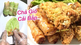 Chả Giò- Lạ miệng với Chả Giò Bắp Cải giòn rụm quá ngon. Cabbage spring rolls