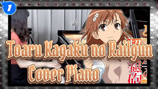 [Toaru Kagaku no Railgun] Fase Final - Sisi Frip (Cover Piano)_1