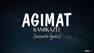 Agimat (acoustic lyrics) - Kamikazee