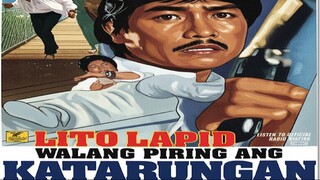 LITO LAPID / WALANG PIRING ANG KATARUNGAN 1990