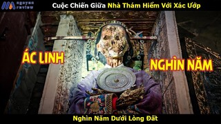 [Review Phim] Cuộc Chiến Giữa Nhà Thám Hiểm Với Xác Ướp Nghìn Năm Dưới Lòng Đất