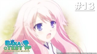 BAKA and TEST - Summon the Beasts (S1) - Episode 13 [English Sub]
