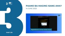 PART 3/6: Paano Ba Maging Isang Ama? • June 14, 2025 | Magpakailanman
