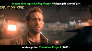 review phim Siêu Anh hùng 2022 Dự Án Adam #reviewfilm