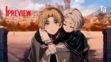 Thất Nghiệp Chuyển Sinh Season 2 Tập 17 - Preview Trailer【Toàn Senpaiアニメ】