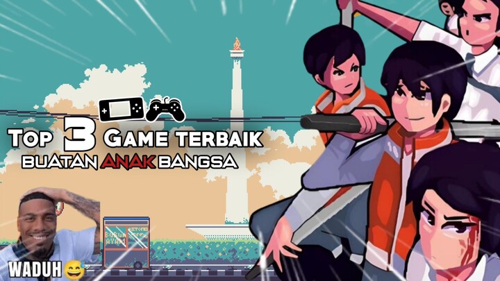 TOP 3 GAME TERBAIK BUATAN LOKAL||GAMINGWAE