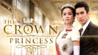 EP.7 | THE CROWN PRINCESS | TAGALOG DUB