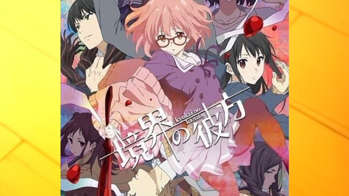 review anime kyoukai no kanata (pendapat gua)