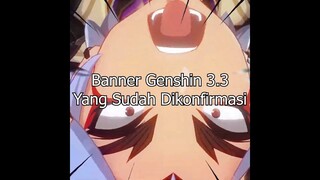 BANNER 3.3 YANG SUDAH DIKONFIRMASI! #shorts #genshinimpact