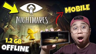 Download Little NightMare For Android Mobile For Free Tagalog Tutorial