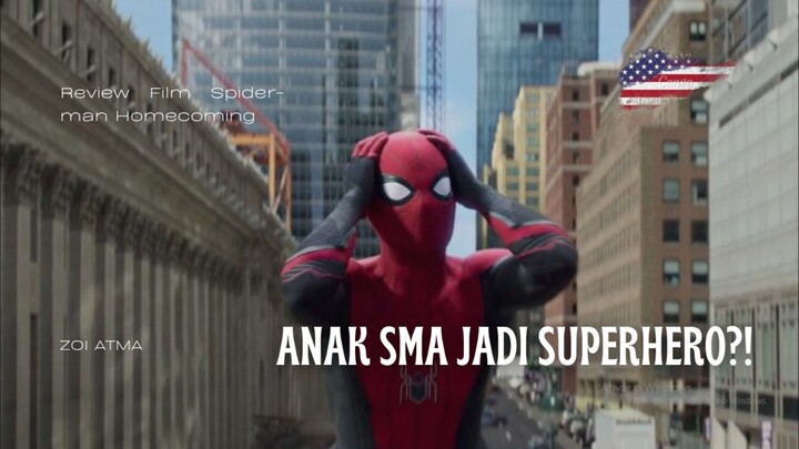 Spider-man : Homecoming - PART 1