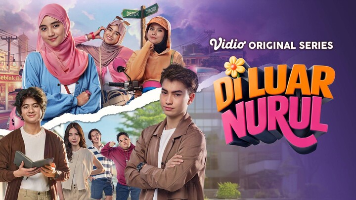 Diluar Nurul Episode 6 || Galau