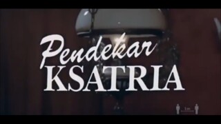 PENDEKAR KSATRIA