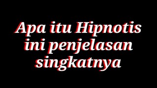 Penjelasan singkat simpel banget apa itu hipnotis