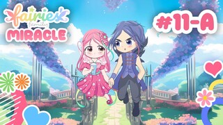 Lucu, GEMES, Romantis, SENYUM2 SENDIRI 😍🥰 | Episode 11-A | Fairies' Family MIRACLE