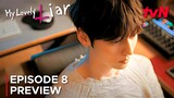 My Lovely Liar | Episode 8 Preview | Kim So Hyun | Hwang Min Hyun {ENG SUB}