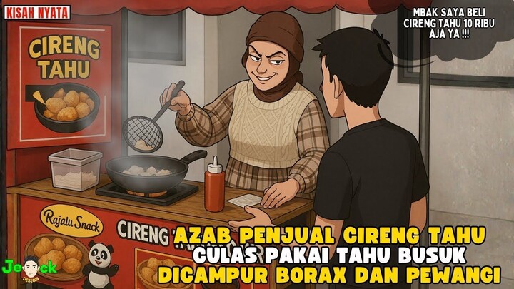 AZAB PENJUAL CIRENG TAHU CULAS PAKAI TAHU BUSUK DICAMPUR BORAX DAN PEWANGI