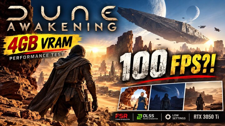 Dune Awakening on 4GB VRAM… 100 FPS!  Performance Test