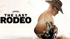 THE LAST RODEO (2025)