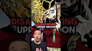 THE MOST DISAPPOINTING UPPER MOON IN DEMON SLAYER… #anime #manga #shorts #demonslayer #kny