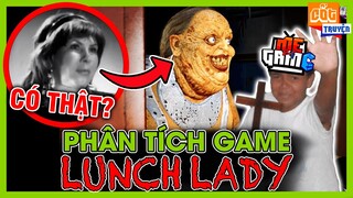 Lunch Lady nhưng meGAME Bị Bà Bán Căn Tin Ăn Thịt | Phân Tích Game