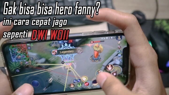 Lama belajar fanny tapi gak bisa bisa? pasti belum coba cara ini