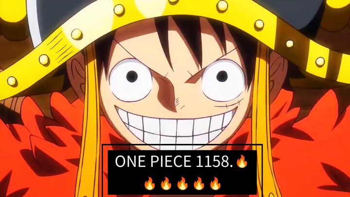 ONE PIECE 1158.🔥🔥🔥🔥🔥🔥🔥🔥🔥🔥🔥