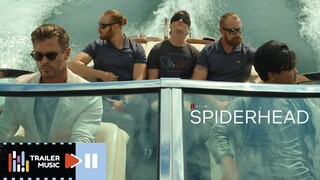 Spiderhead | Trailer Music