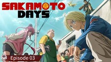 Sakamoto Days - 03
