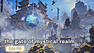 Gate of Mystical Realm Eps 4 Sub Indo hd