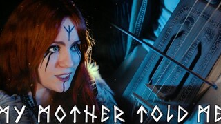My Mother Told Me (ปก Gingertail) ไวกิ้ง / Assassins Creed Valhalla