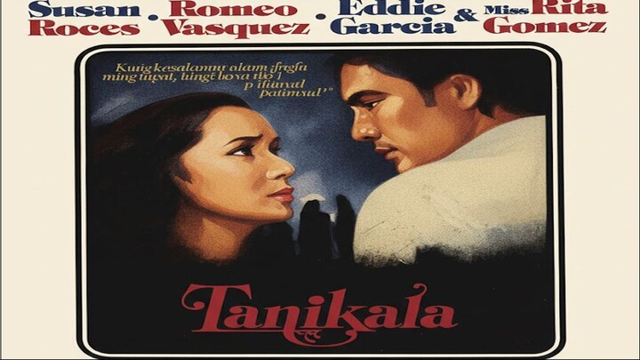 TANIKALA // SUSAN ROCES