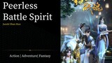 Peerless Battle Spirit [ episode 12 ]